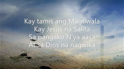 Hymn: Kay tamis ang magtiwala .